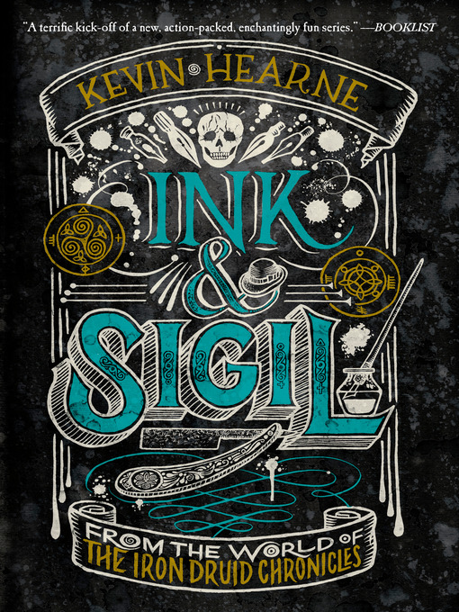 Title details for Ink & Sigil by Kevin Hearne - Available